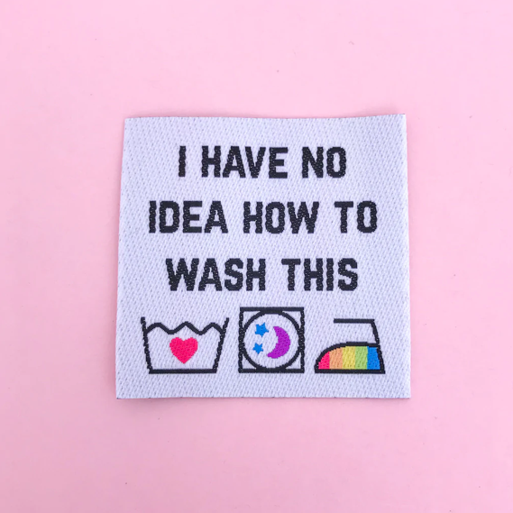 I Have No Idea How To Wash This Label - HOYFC
