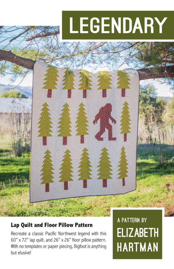 Legendary Quilt Pattern - Elizabeth Hartman
